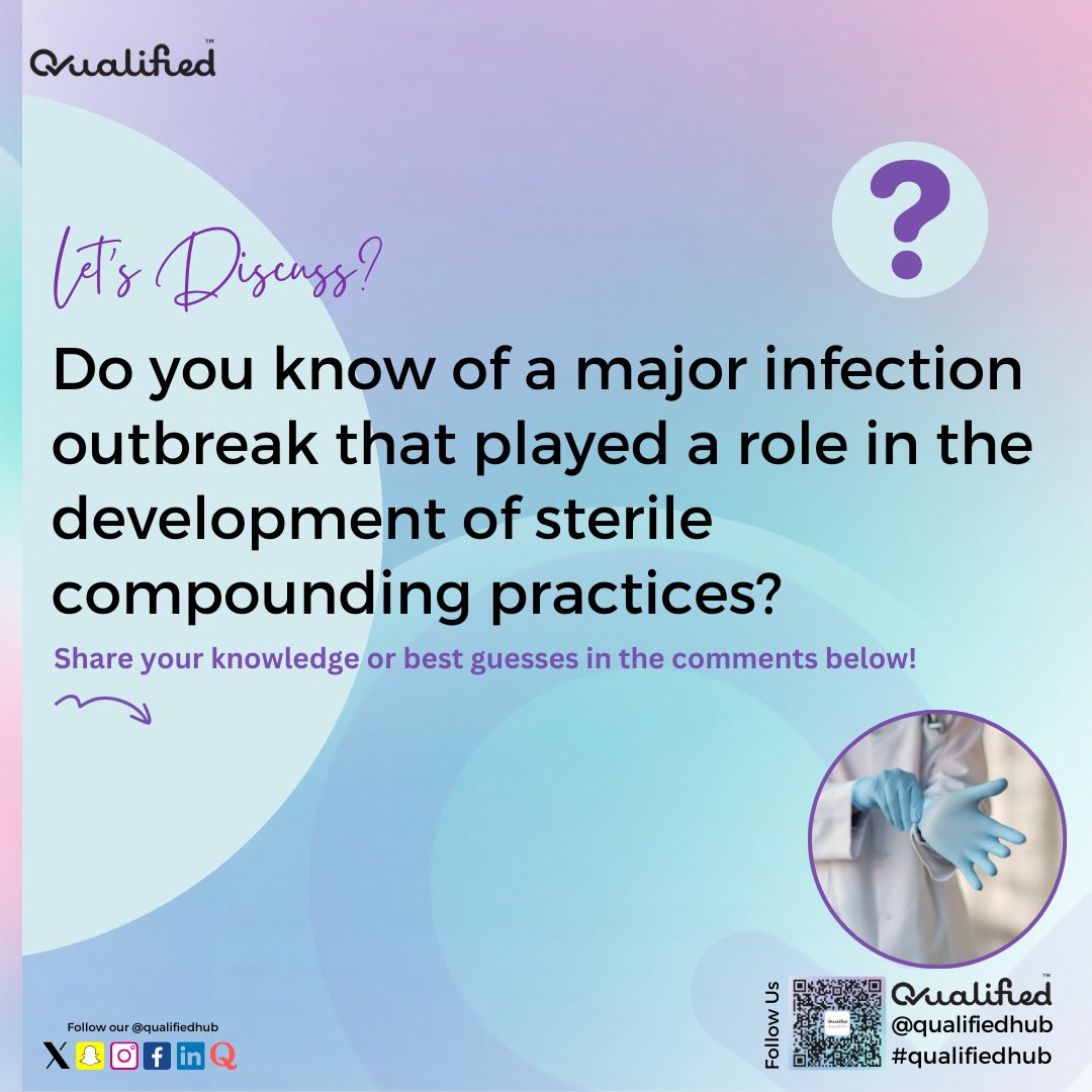 Qualifiedhub's tweet image. Do you know of a major infection outbreak that played a role in the development of sterile compounding practices?
Share your knowledge or best guesses in the comments below!
#qualifiedhub #sterilecompounding #aseptictechnique #pharmacy