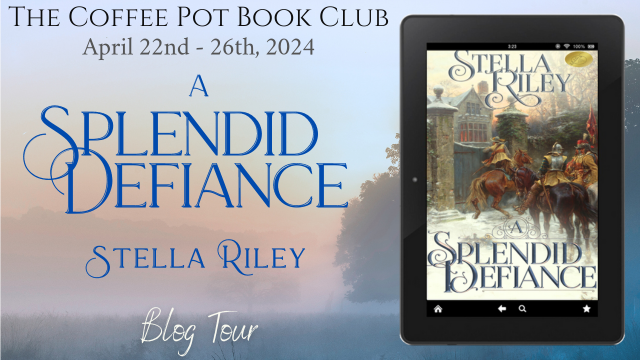 Welcome to Day 3 of our blog tour for ༻*·A Splendid Defiance·*༺ by Stella Riley! Check out our fabulous stops today, sharing fascinating excerpts from this riveting adventure! thecoffeepotbookclub.blogspot.com/2024/03/blog-t… #HistoricalFiction #EnglishCivilWar #BlogTour @RileyStella
