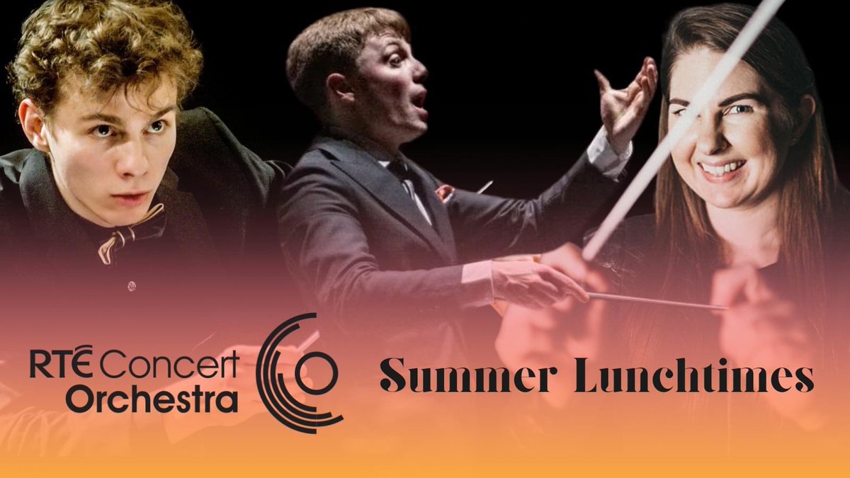 rte_co's tweet photo. 🎟️ Now on sale: Summer Lunchtime concerts with the RTÉ Concert Orchestra at the @NCH_Music
📆 Tuesday, August 6th
📆 Tuesday, August 20th
📆 Tuesday, August 27th
See https://t.co/Qg886fyn9m for more info and tickets!
@Martin096x #KillianFarrell @KarenNiBhroin https://t.co/C49IADabQF