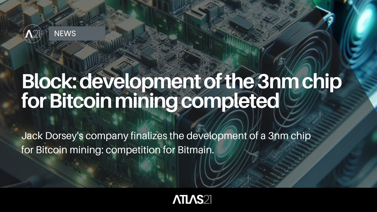 BITCOIN - Block: development of the 3nm chip for Bitcoin mining completed Block, a financial services and digital payments company, has successfully completed the development of a three-nanometer (3nm) chip for Bitcoin mining. According to the announcement posted on its website,…