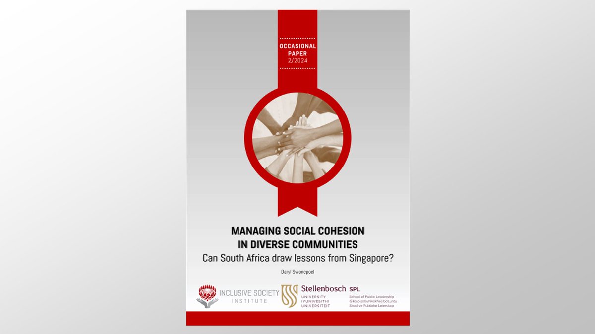 RELEASE OF OCCASIONAL PAPER: Managing Social Cohesion in diverse communities: Can South Africa draw lessons from Singapore #InclusiveSocietyInstitute #socialcohesion #singapore #SouthAfrica 
inclusivesociety.org.za/post/managing-…