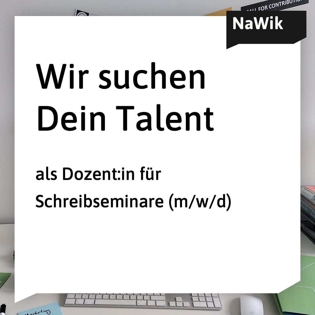 Noch bis zum 3. Mai 2024 kannst Du Dich als Dozent:in für Schreibseminare bei uns bewerben! Die Stelle ist ab Juli 2024 in Festanstellung zu besetzen. Du hast Lust das #NaWikTeam in Karlsruhe zu bereichern? Mehr Infos gibt’s hier: nawik.de/jobs/ #Wisskomm