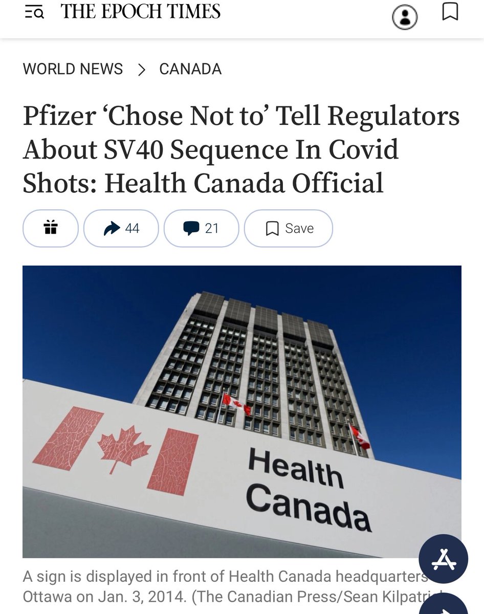 “A senior Health Canada official says pharma giant Pfizer made a conscious decision to not advise regulators that its mRNA COVID-19 vaccine contained a DNA sequence from the Simian Virus 40 (SV40). This information appears among multiple emails between staff from key drug…