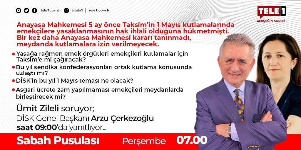 ➤Yasağa rağmen emek örgütleri emekçileri kutlamalar için Taksim’e mi çağıracak? ➤DİSK’in bu yıl 1 Mayıs teması ne olacak? ➤Asgari ücrete zam yapılmaması emekçileri meydanlarda birleştirecek mi? @ertaczileli1 @ArzuCerkezoglu Sabah Pusulası, yarın saat 09.00'da TELE1'de
