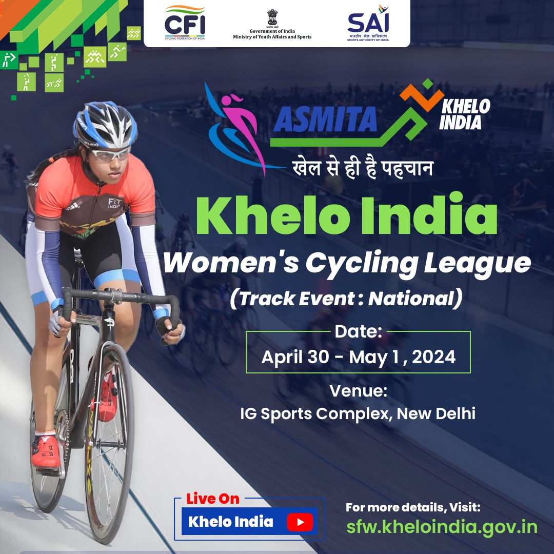 🚴‍♀️💨 Get ready to ride into the excitement of the #KheloIndia Women's Cycling League ( Track event - National) 🤩

🗓️: April 30- May 1, 2024
📍: IG Sports Complex, New Delhi 

#KhelSeHiHaiPehchan
#CelebratingShe