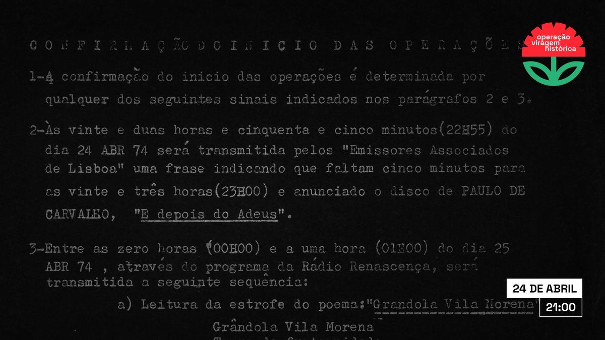 ⏰21:00
As transmissões militares tiveram um papel decisivo no sucesso do golpe que derrubou a ditadura. Otelo Saraiva de Carvalho, que coordenou a elaboração do Plano Geral das Operações, considerou-as «A Voz e os Ouvidos» do MFA.

#OperaçãoViragemHistórica #25deAbril #50xTodos