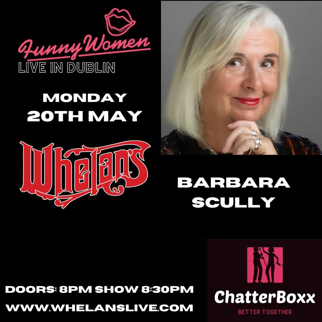 Look who’s coming back for the @funnywomen all-female standup comedy show in @whelanslive on Mon, 20th May. 😁 It’s the very, very wise & funny @barbarascully She brought the house down last time. Can’t wait. Tickets at whelanslive.com/event/funny-wo…