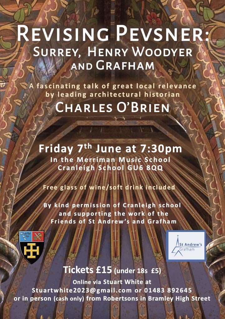 Revising Pevsner: Surrey, Henry Woodyer and Grafham - A fascinating talk of great local relevance by leading architectural historian, Charles O'Brien coming to Cranleigh School on Friday 7th June 2024. ocsociety.cranleigh.org/news/features/…