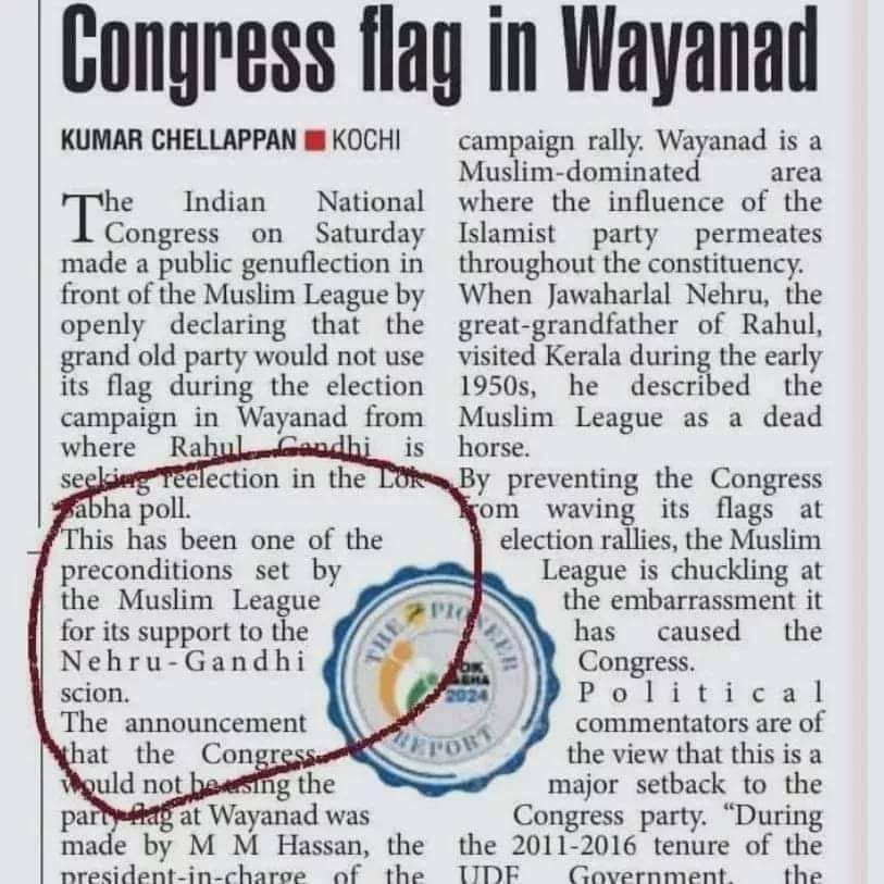 Rahul Gandhi has agreed to the precondition set by Muslim League, that he will not display his party flag during campaign in Wayanad