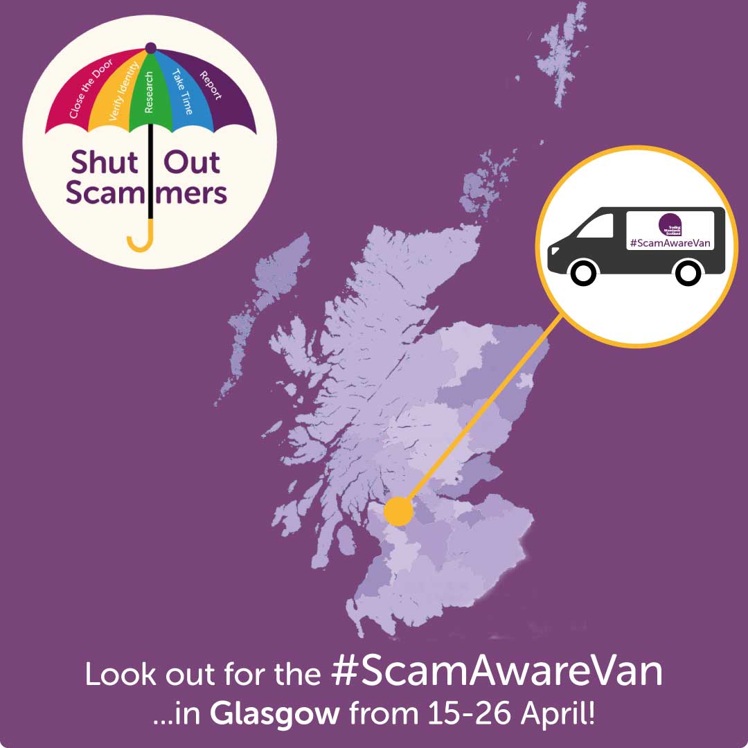 The #ScamAwareVan will be travelling around the country this spring as part of the #ShutOutScammers campaign to raise awareness of doorstep crime

Let us know if you see it out and about in Glasgow over the next few days! #ScamShare #ScamAware