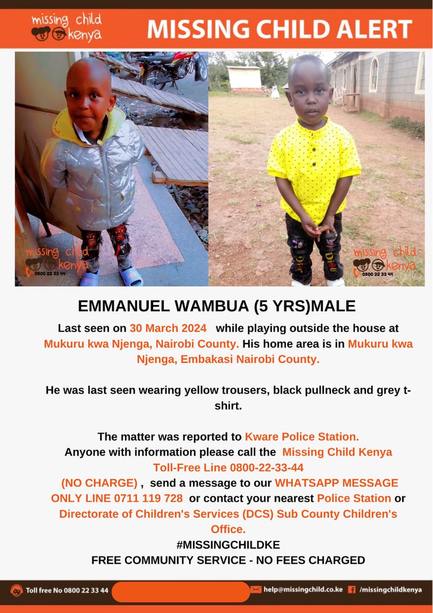 MISSING CHILD ALERT –MUKURU KWA NJENGA -    NAIROBI  COUNTY.  Emmanuel Wambua (5 yrs)  was last seen on 30/03/2024. Please share alert to help reunite him with family. Thanks. #MISSINGCHILDKE
@MTotoNews
@wfayzah
@SokoAnalyst
@ma3Route
@KenyanTraffic
@Tuko_co_ke