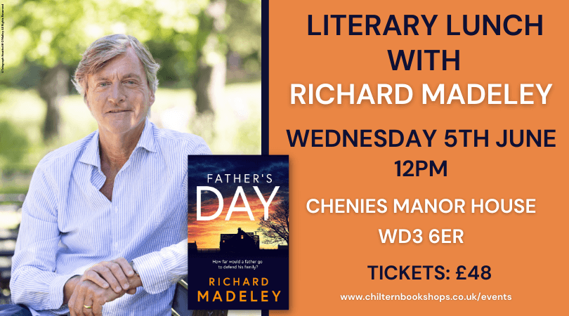 Join us at @CheniesManor on 5th June for a fabulous literary lunch with the one and only Richard Madeley (@richardm56)! 🤩 Richard will be chatting about his gripping novel FATHER'S DAY, described by JoJo Moyes as 'original, unexpected and thrilling'. chilternbookshops.co.uk/event/literary…