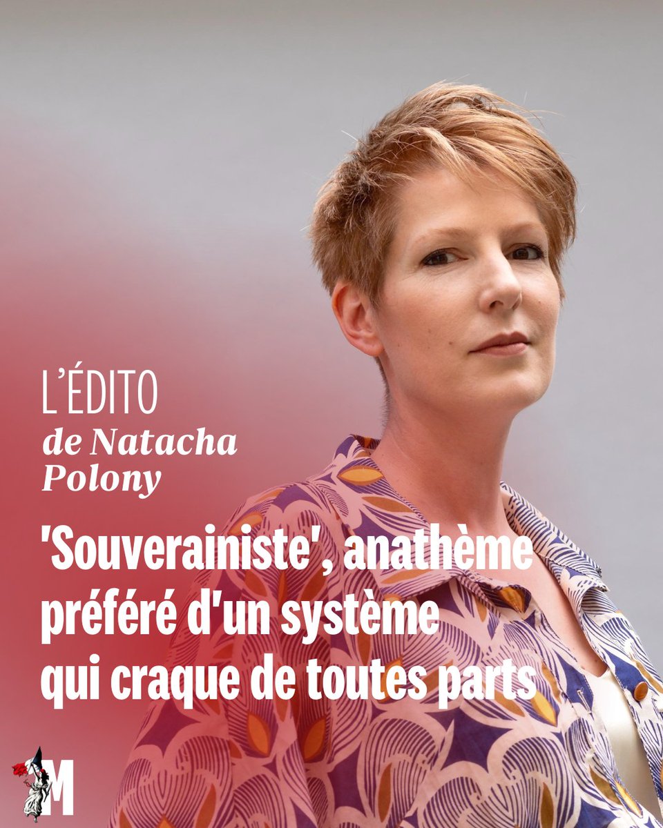 MarianneleMag's tweet photo. 🟥 Édito de @NPolony. "Souverainiste", sous la plume des télégraphistes du pouvoir est devenu une insulte. Pourtant le sujet n’est pas de savoir si on l'est ou pas mais de poser la question des conditions de démocratie et de garantie de l’indépendance de la France et de l’Europe. https://t.co/kCSpHf2FB5