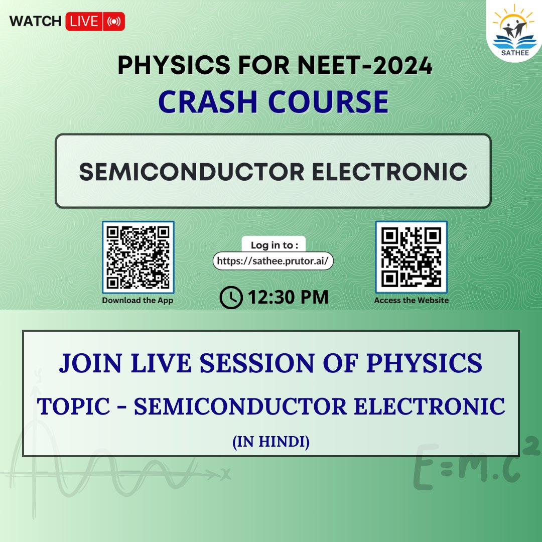 Live session of Physics - Semiconductor Electronic
Join Now!!
Direct link - bit.ly/3JysFZh
#physics #liveclasses #PhysicsTopics #onlinelearning #sathee #livesessión #NEET #sciencestudents #NEETUG #neetpreparation #medicalstudent #neetexamguidance