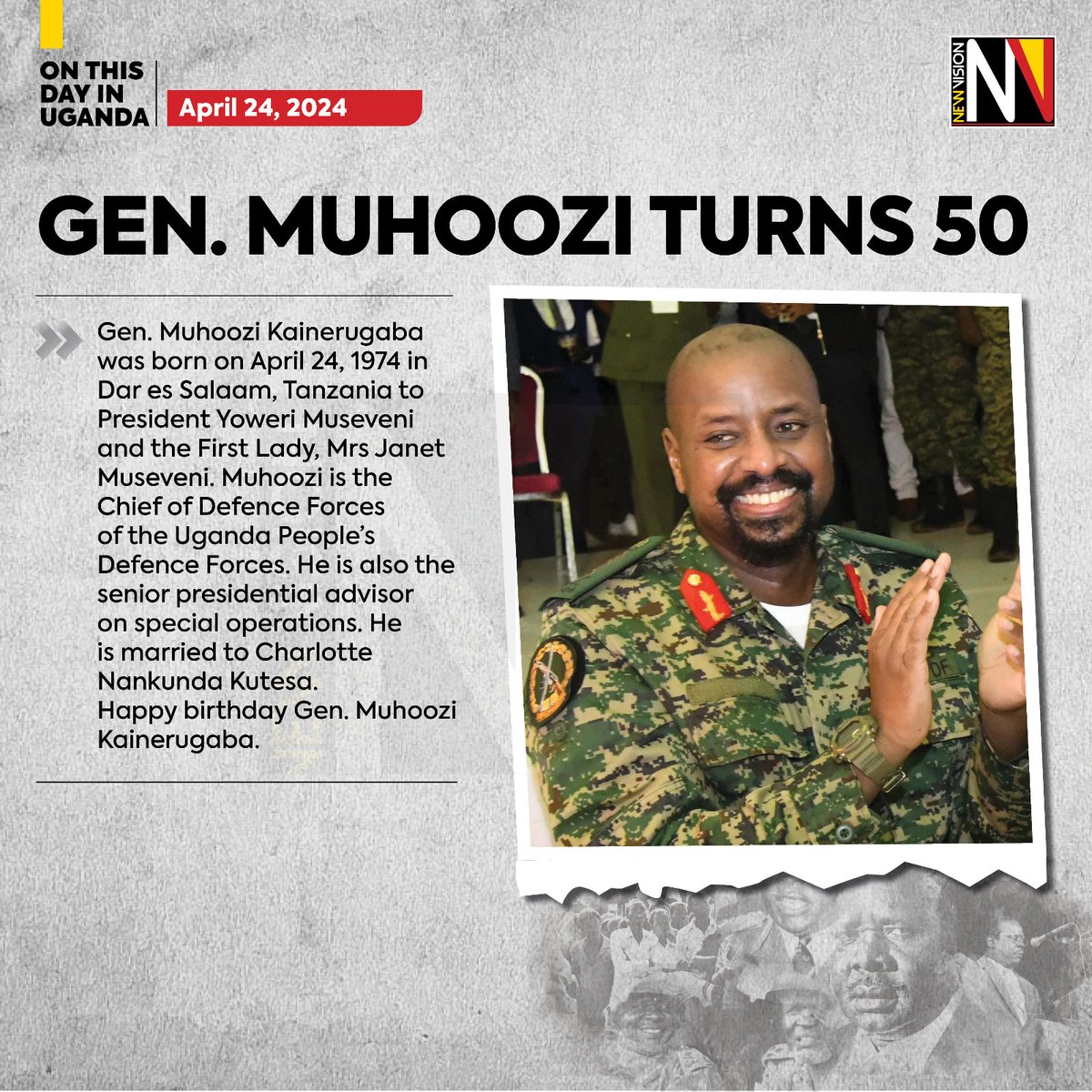 🇺🇬 #UGANDA'S CDF TURNS 50 Happy Birthday, Gen. @mkainerugaba 🥳 🎂🎈 #VisionUpdates