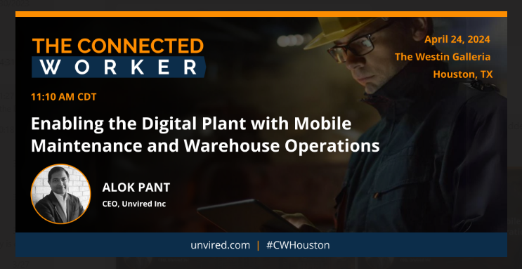 unvired's tweet photo. Today's the day! Join us at the Connected Worker Event in Houston and catch Unvired CEO, @alokpant1's session on how Connected Worker Solution can transform Asset Management and Warehouse Operations. See you there! #CWHouston #ConnectedWorker https://t.co/1FiQBwb4Lc