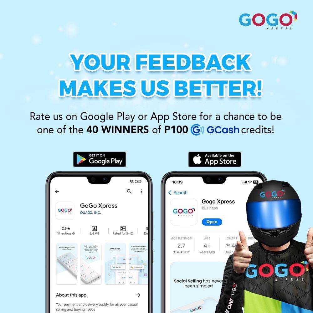 Your valuable input propels our progress and guides our improvement 🚀

Give GoGo Xpress app a rating on Google Play and the App Store to be one of the 40 winners to WIN P100! 🎉 Remember to keep a screen shot of your review as proof when you claim your prize.

#FeedbackMatters…