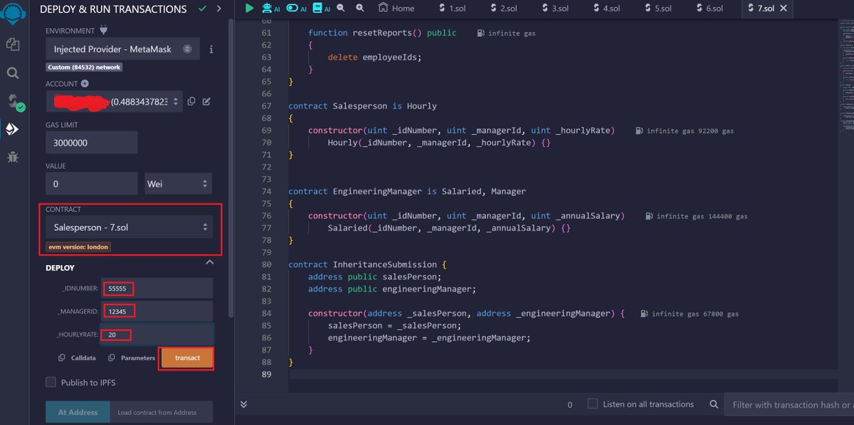 SkyBountyCaller's tweet photo. 1⃣3⃣ 7 contract is called Inheritance 👇

🔴Create a new file
🔴visit - https://t.co/j8QRRugh7K and copy the text 
🔴On the Deploy tab, select as in the screenshot.
🔴Click Transact.
🔴Save the contract address.
🔴Do as in the 2nd screenshot. https://t.co/ivfQp9Rs7a