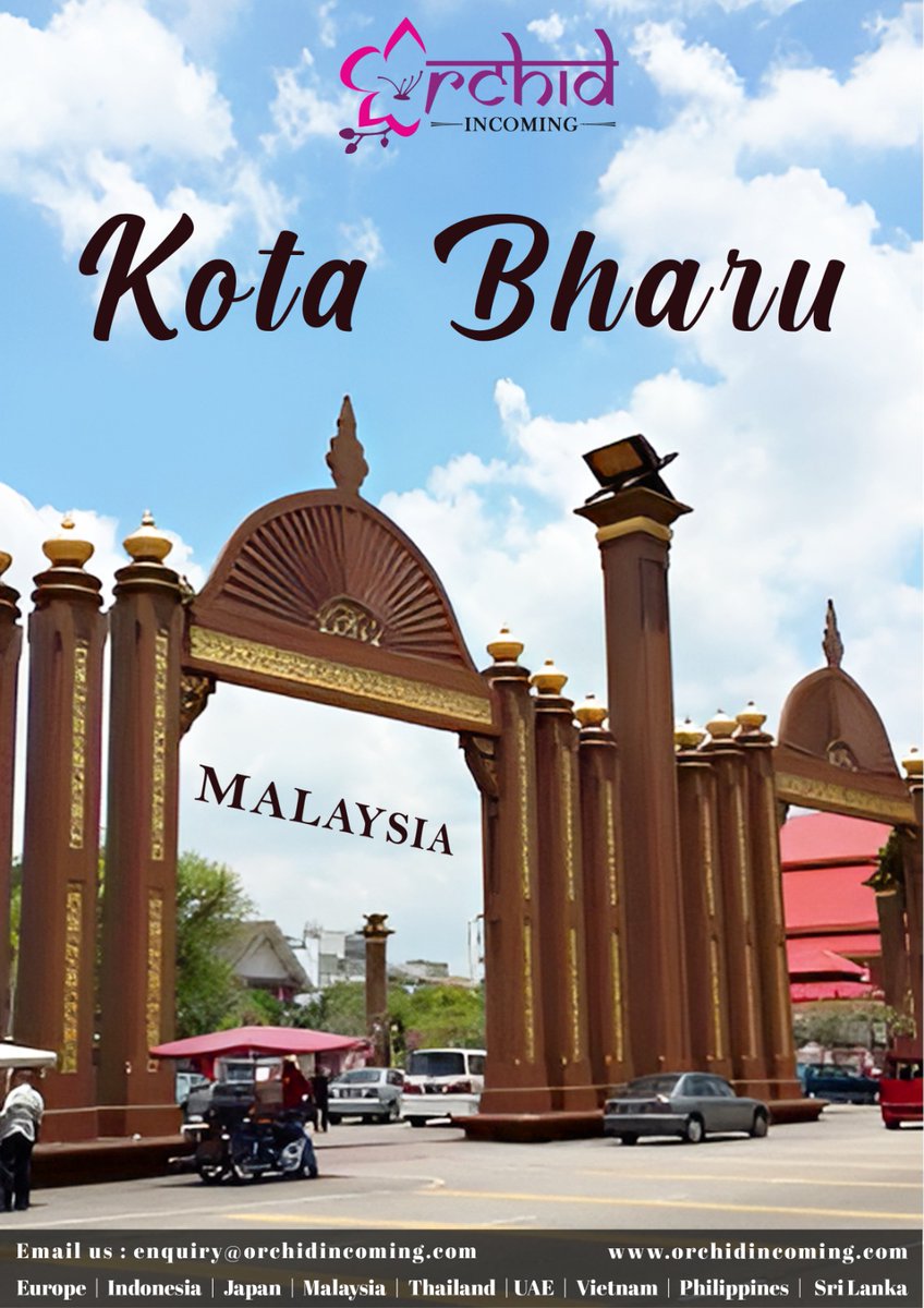Kota Bharu: Gateway to Authentic Malaysian Culture. Visit Malaysia with Orchid Incoming to know more email us enquiry@orchidincoming.com 

#orchidincoming #orchidonline #Malaysia #kotabharu #citytour #grouptours #FIT #Adventure #enjoy #explore #TravelGoals