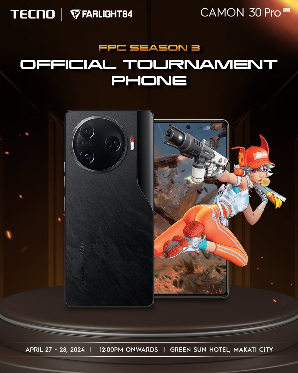 Exciting news! TECNO's CAMON 30 Pro 5G will be the official tournament phone at the FPC Season 3 Finals on April 27 and 28 at the Green Sun Hotel Makati. See you there! Make sure to drop by TECNO's booth! 💙 #CAMON30Pro5G #TECNOxFarlight84 #TECNOPhilippines #FPCS3