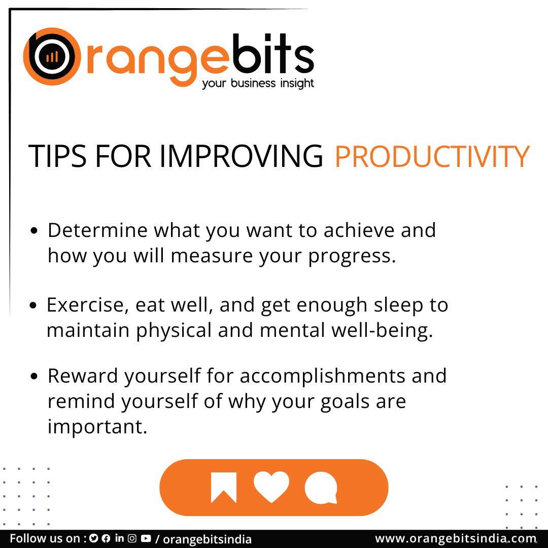 Tips for productivity!!
orangebitsindia.com
#orangebitsindia #software #Productivity
#Efficiency #TimeManagement #GTD #WorkSmart #Focus #Workflow
#TaskManagement #ProductiveLife #OrganizedLivin