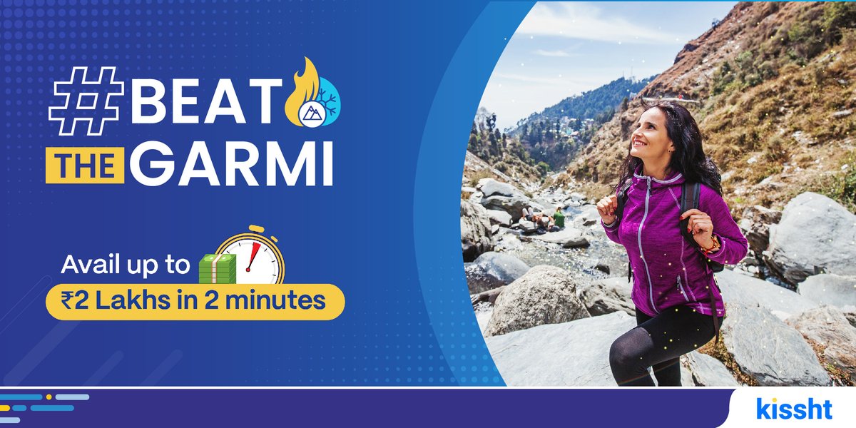 ⛰️ Craving cool mountain air?⛰️
Take the trip NOW!
Avail up to ₹2 lakhs in 2 minutes.

#Kissht #InstantPersonalLoan #BeatTheGarmi