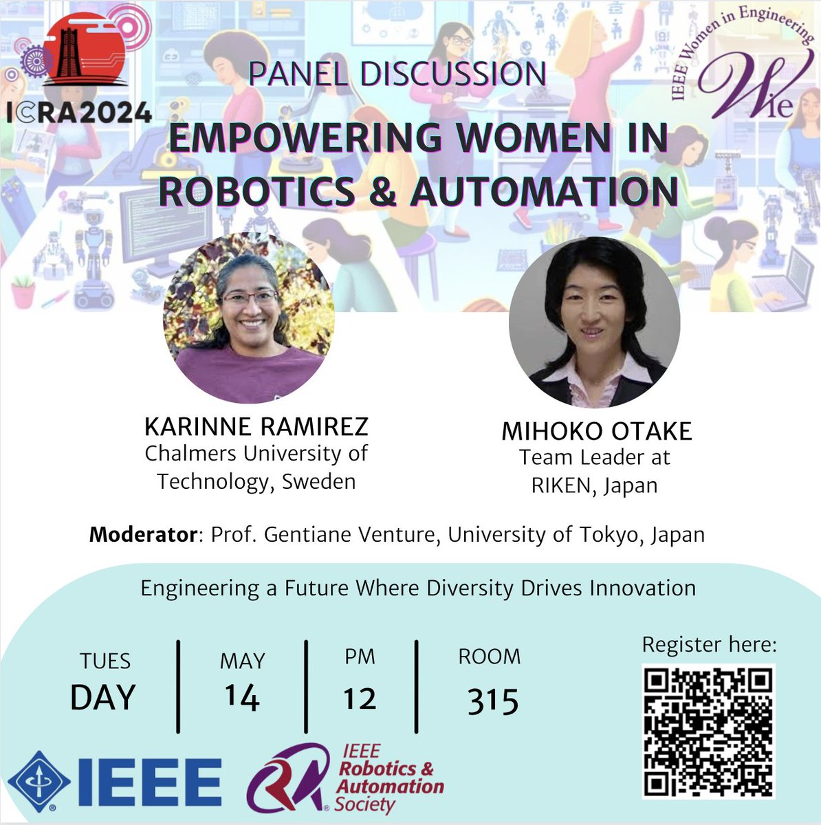 Are you joining @ieee_ras_icra #ICRA2024? Join us for the #WomenInEngineering panel discussion on 'Empowering Women in #Robotics & #Automation' with @KarinneRamirezA and @MihokoOtake on Tue 14 May 12pm. #Lunch is provided! Register now: docs.google.com/forms/d/e/1FAI… @GeorgiaChal