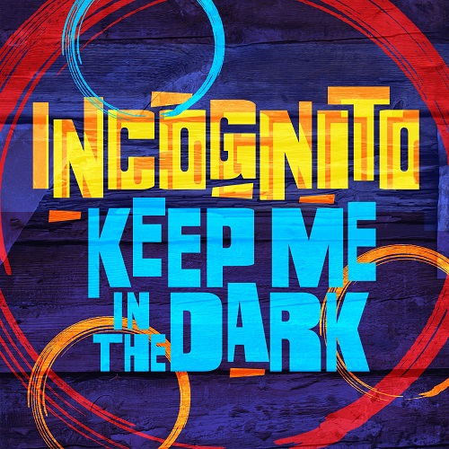 【本日発売】インコグニートの最新アルバム『Into You』より、先行配信シングルとなった「Keep Me In The Dark (Single Edit)」が7インチで登場！ 

hmv.co.jp/product/detail…

#Incognito #acidjazz #アシッドジャズ #レコード 

レコード通販 HMV record shop ONLINE
⇒ hmv.co.jp/recordshop