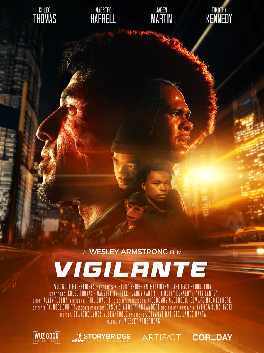 wuzgood's tweet photo. THE OFFICIAL POSTER for my highly SELF anticipated short film - Vigilante 

Starring @khleothomas @maestro @tundrasland @_timothykennedy  4/24/24 I’ll be dropping the OFFICIAL TRAILER and I can’t wait for you to see that FILM DIRECTOR WESLEY ARMSTRONG has entered the Chat! https://t.co/62RdxA0TUp