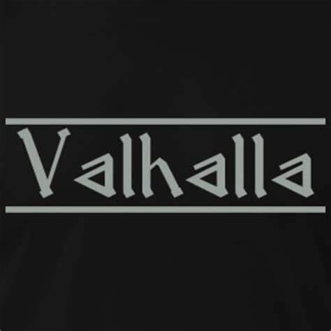 Til Valhalla Dad …