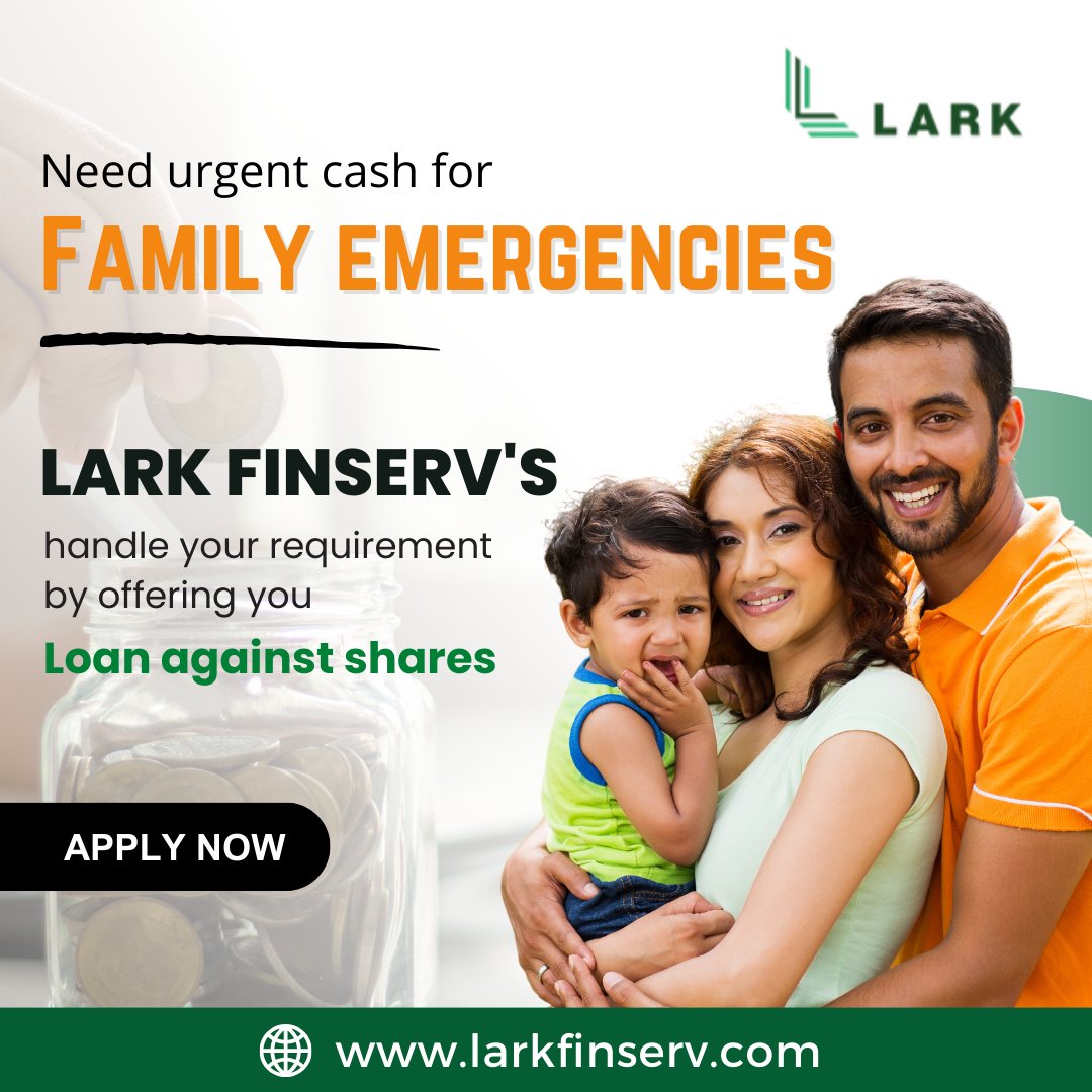Urgent need for cash during family emergencies? Lark Finserv has you covered with our loan against shares 💼

Contact us now and let us assist you in your time of need 💰

#LarkFinserv #EmergencyLoan #LoanAgainstShares #FinancialSupport #FamilyEmergency #QuickCash #LoanOnShares