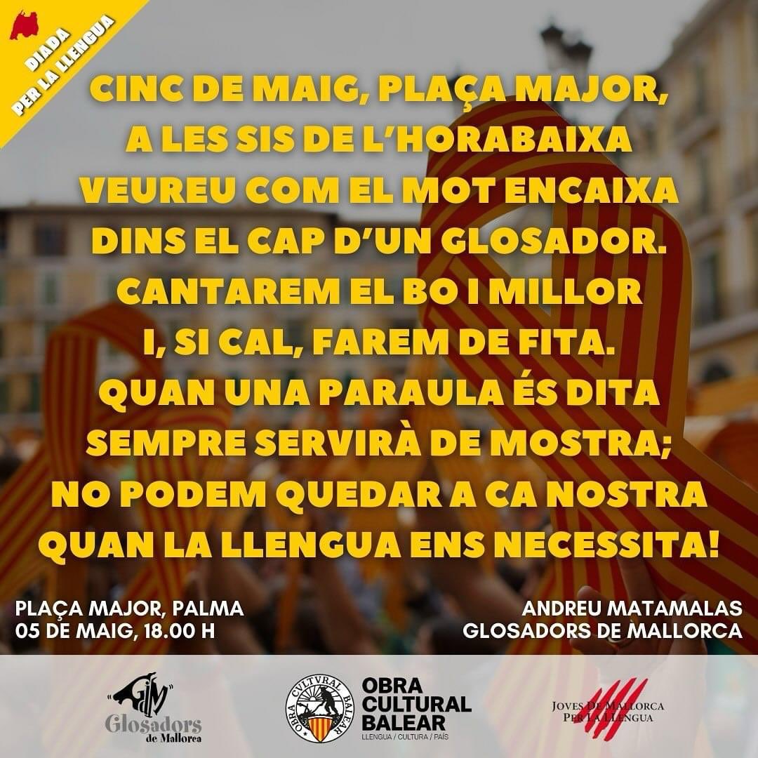 Glosadors de Mallorca (@glosadors) on Twitter photo No podem quedar a ca nostra / quan la llengua ens necessita!
✊🏼 Dia 5, tothom a la #DiadaPerLaLlengua per dir #SíALaLlengua
<a href="/ocbcat/">Obra Cultural Balear</a> <a href="/JovesLlengua/">Joves per la Llengua</a>
@andreumatamalasfons ✍🏼 No podem quedar a ca nostra / quan la llengua ens necessita!
✊🏼 Dia 5, tothom a la #DiadaPerLaLlengua per dir #SíALaLlengua
<a href="/ocbcat/">Obra Cultural Balear</a> <a href="/JovesLlengua/">Joves per la Llengua</a>
@andreumatamalasfons ✍🏼