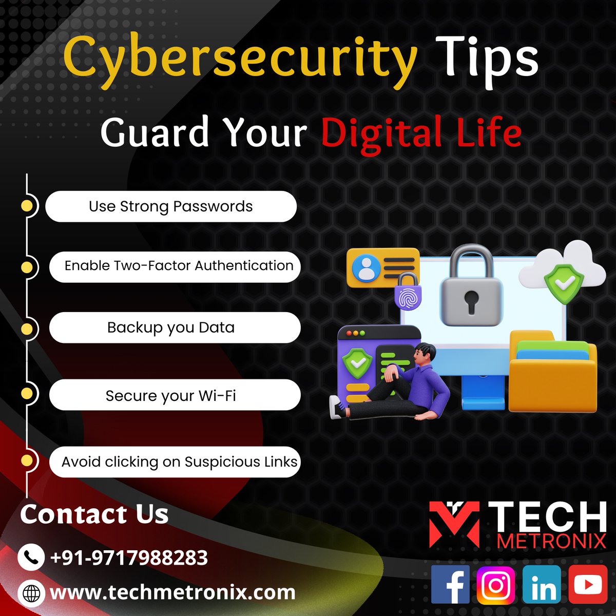 🌐 Secure Your Online World! Discover essential cybersecurity tips to protect your digital life.

#cybersecurity #cybersecuritytips #techmetronix #digitallife #security #cyberattack #cyvercrime #tech #cybersecurityawareness