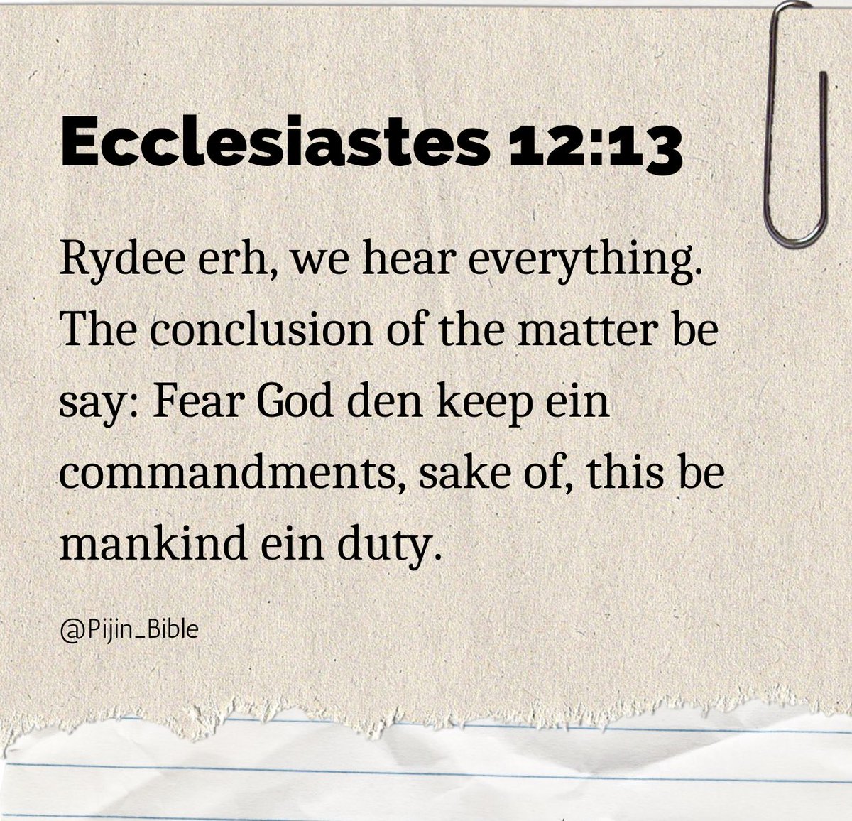 Ecclesiastes 12:13
#PijinBible