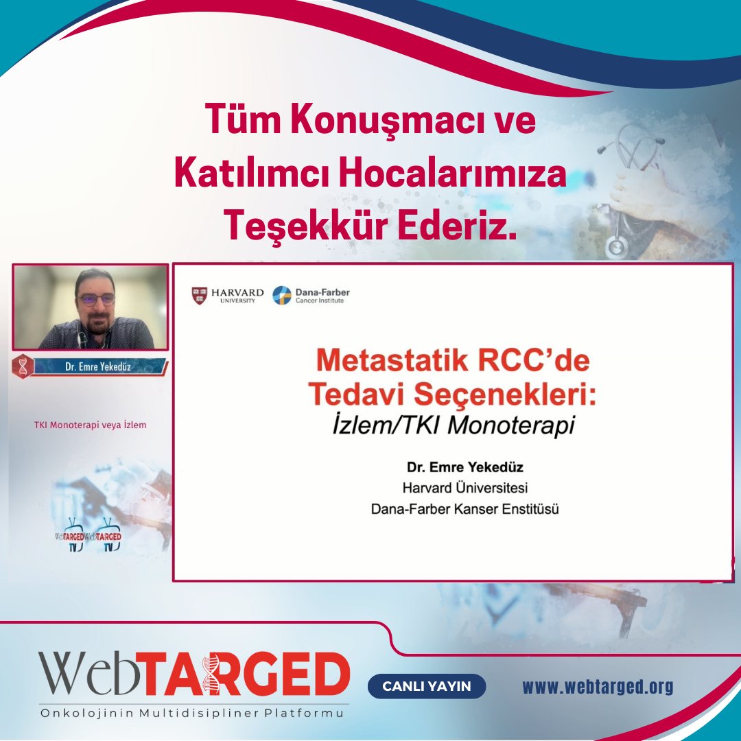 Tüm Konuşmacı ve Katılımcı Hocalarımıza Teşekkür Ederiz. #webtarged