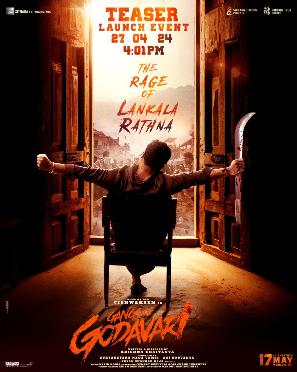 The Rage of Lankala Rathna 🔥🌊 Mass Ka Das @VishwakSenActor's #GangsOfGodavari Teaser Launch Event on 27th April @ 04:01 PM! 💥💥 @thisisysr @iamnehashetty @yoursanjali #KrishnaChaitanya @vamsi84 #SaiSoujanya @Venkatupputuri @innamuri8888 @SitharaEnts @Fortune4Cinemas