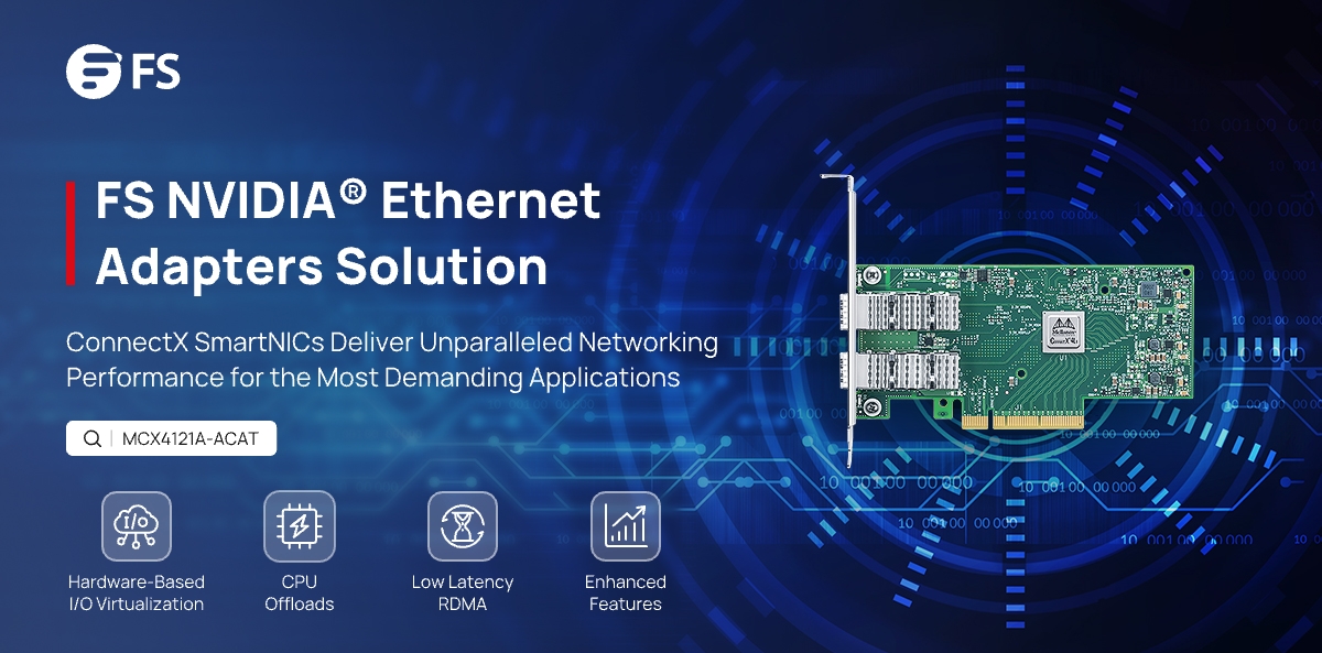 FS NVIDIA® #Adapter Deliver Unparalleled Networking Performance: PCIe 3.0 x 8 interface, dual 25GbE ports for lightning-fast transfer. Integrated RDMA ensures low latency. Compatible with Windows, RHEL/CentOS, VMware, etc. bit.ly/4d946zE

#FSsolution #Tech #Networking