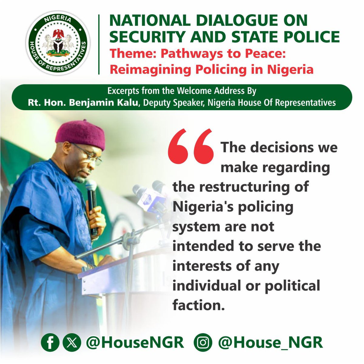 On Monday, the House convened a National Dialogue on Security & State Police with a focus on aggregating citizens' views and perspectives. Deputy Speaker @OfficialBenKalu delivered the welcome address on behalf of the People's House. See excerpts of his remarks at the Dialogue