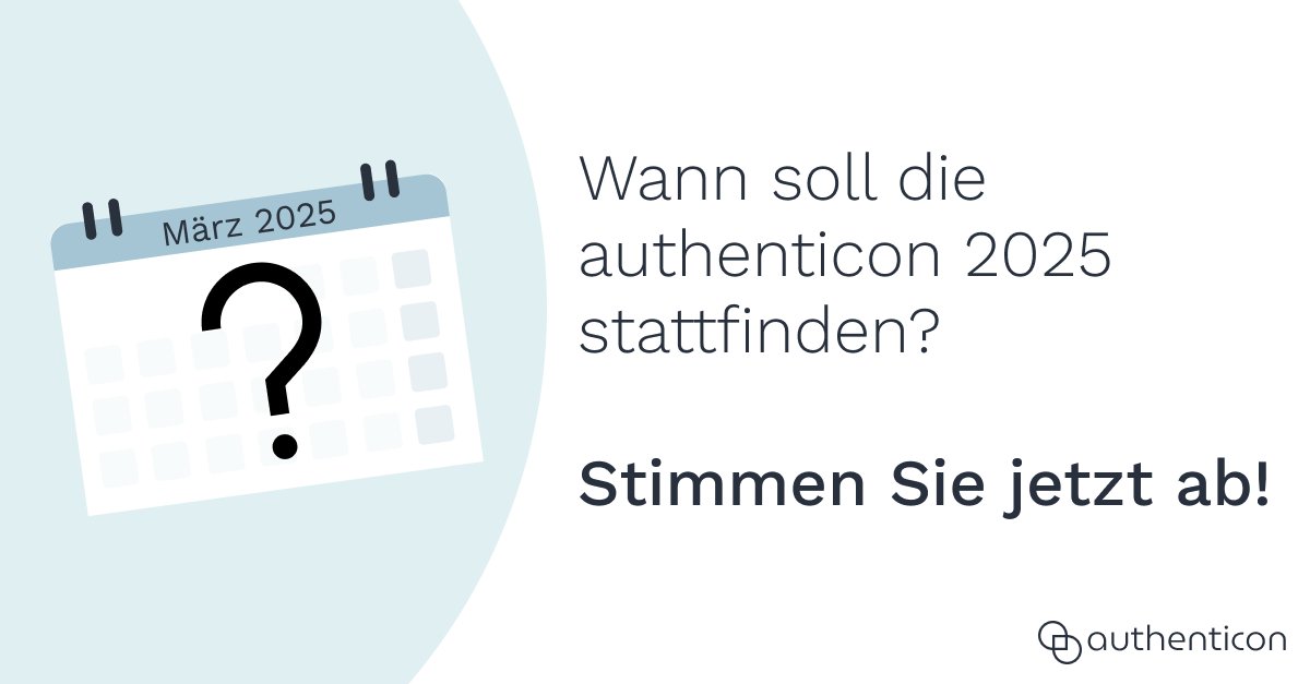 🗓️Nach der #authenticon 2024 ist vor der #authenticon 2025! Wir gehen jetzt schon in die Planung und suchen derzeit einen Termin. 

👉Bitte stimmt hier ab: linkedin.com/posts/authenti…