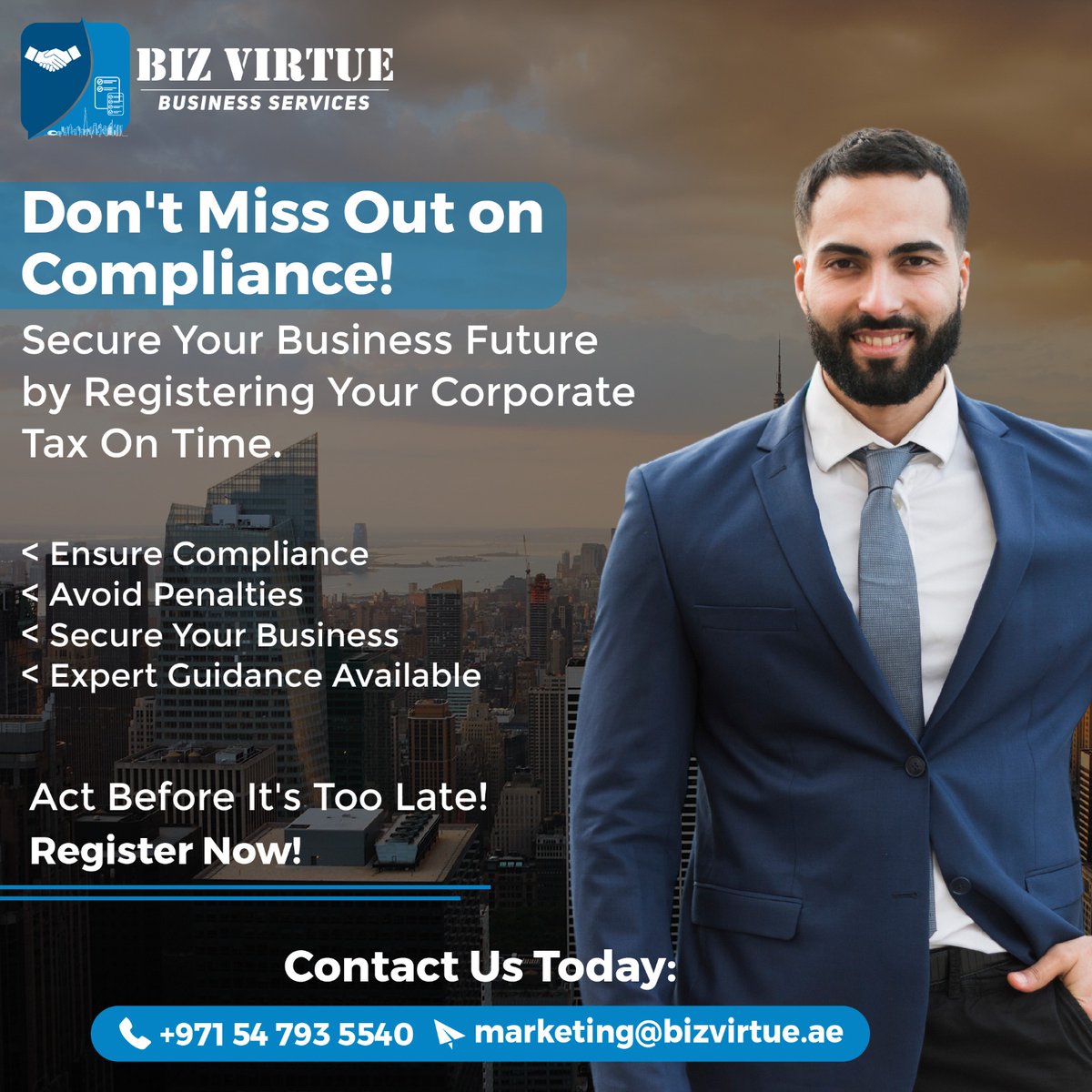 Tick-tock! ⏰ 
Don't miss the May 2024 deadline to register your corporate tax. Secure your business's future now. 
Expert guidance available. 
🪩bizvirtue.ae | 📧marketing@bizvirtue.ae | ☎️+97145709205 | 📲0547935540
#corporatetax #compliance #bizsecurity