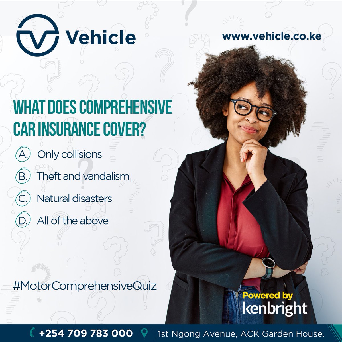 VehicleKe's tweet image. Quiz Corner! 

Take a shot at our Motor Comprehensive Insurance quiz by commenting with the right answer.  

#MotorComprehensiveInsurance #TheBrightSide
