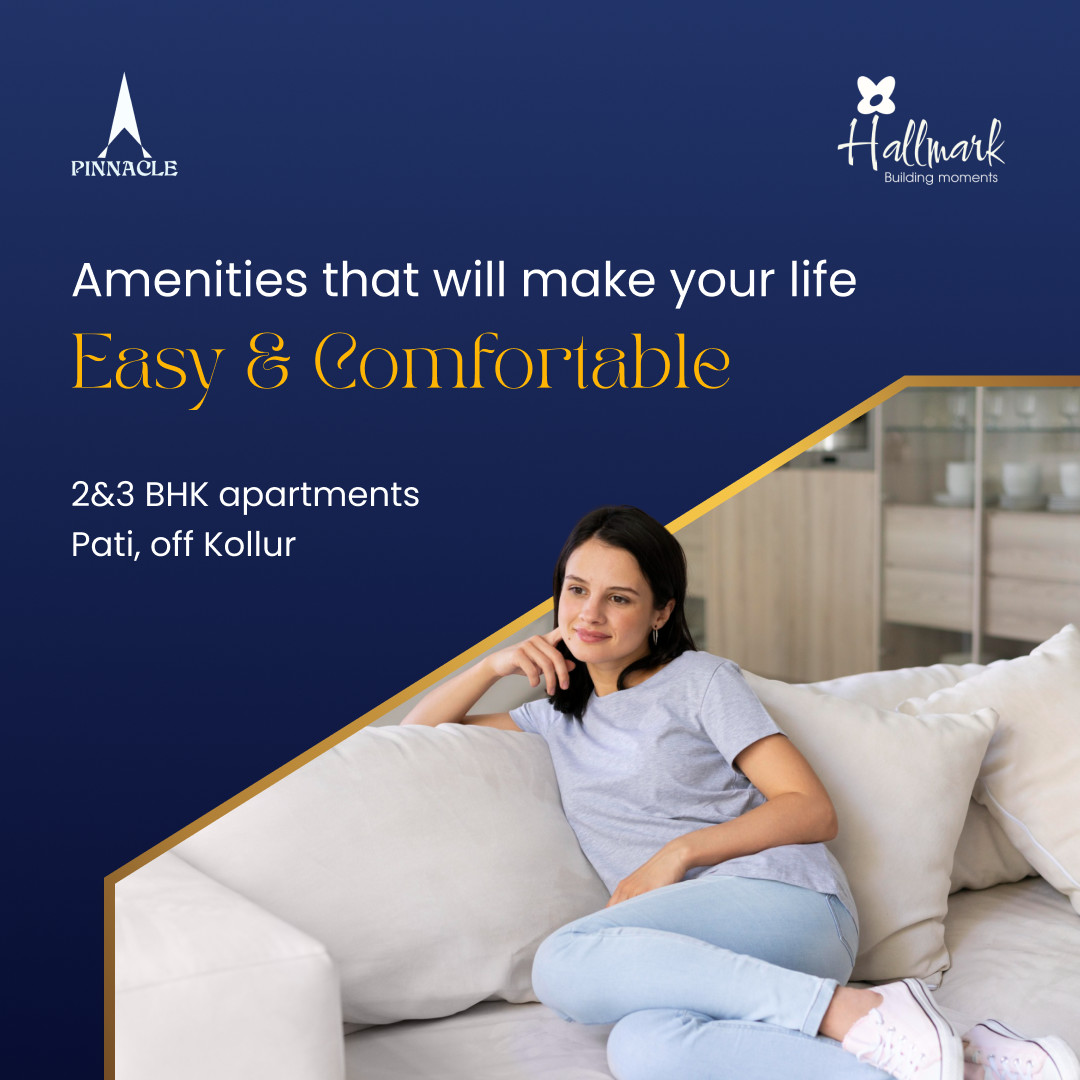 Discover amenities tailored to enhance your daily life with convenience and ease at Hallmark Pinnacle. 

#HallmarkPinnacle #HallmarkBuilders #2&3BHK #Pati #Hyderabad