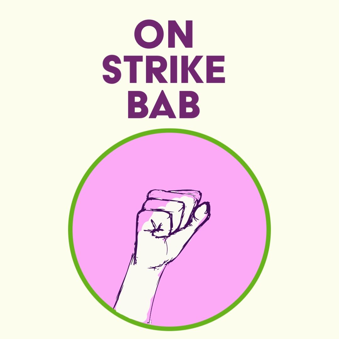 Here we go again everyone, let’s do this thing! ✊[img: graphic reading “on strike bab” with a circular graphic of a fist in the air]