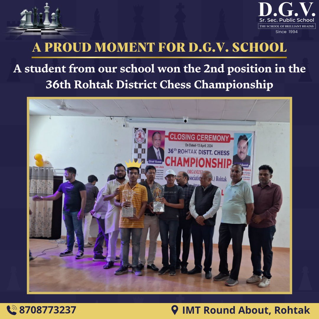 Celebrating success! 🏆 
Our school shines bright as one of our talented students secures the second position in the 36th Rohtak District Chess Competition. 

#chess | #chesscompetition | #Competition | #rohtak | #student | #dgv | #dgvschool 
@DgvSchool