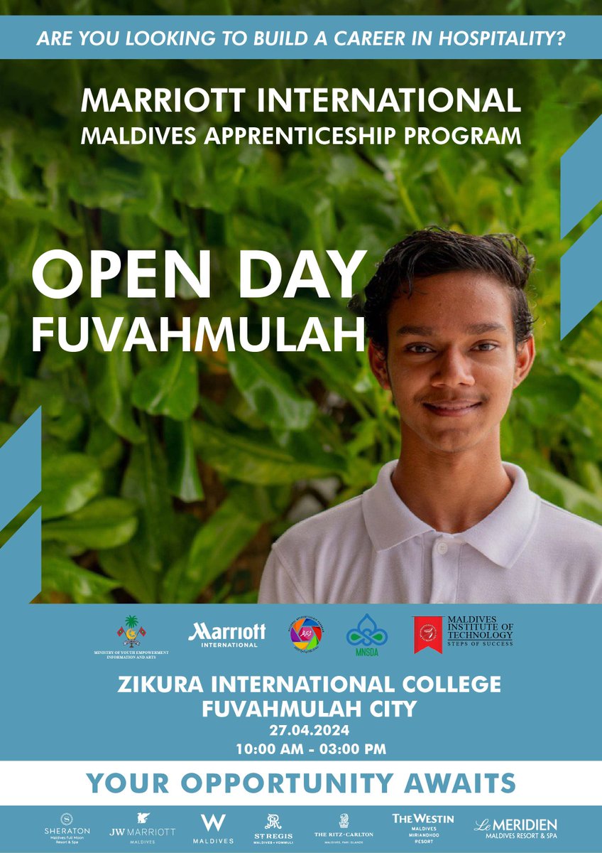 The Marriott International Maldives Apprenticeship Program Open Day is coming to Fuvahmulah!

Join us to learn more about the program and register on the spot.

Date: April 27, 2024
Time: 10:00 am - 3:00 pm
Location: Zikura International College, Fuvahmulah City