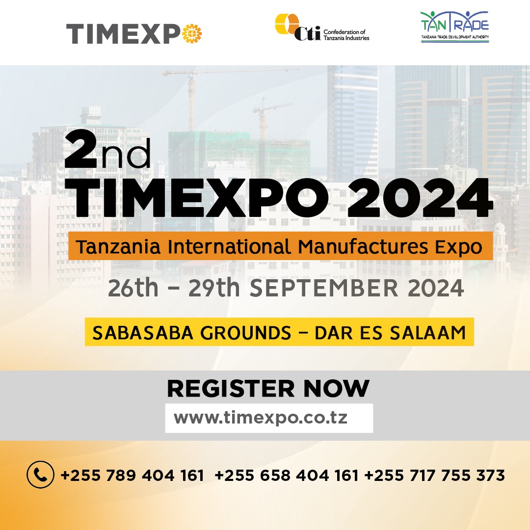 The Second Tanzania International Manufacturer Expo 2024 TIMEXPO2024 don't plan to miss.
𝗥𝗘𝗚𝗜𝗦𝗧𝗘𝗥 𝗡𝗢𝗪: timexpo.co.tz or contact us
+255789404161
+255658404161
+255717755373
@TanzaniaCTI @TanTradepage
#exhibition
#EventPlanning 
#internationalexhibition