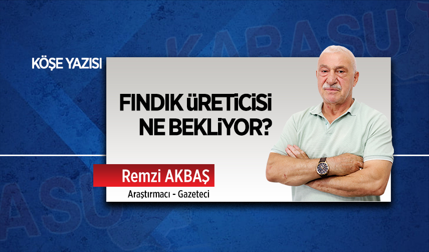 FINDIK ÜRETİCİSİ NE BEKLİYOR?
(Araştırmacı Gazeteci Remzi Akbaş yazıyor): 

Tıkla-Oku: karasuhaberleri.com/findik-uretici…

#sakarya #karasu #köşeyazısı #remziakbaş #karasuhaberleri #öncükarasugazetesi - @remziakbasboks