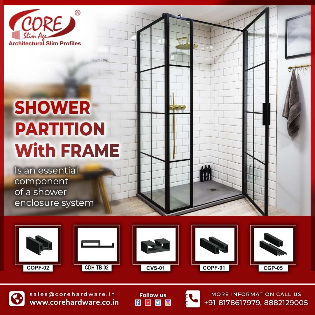 Core Architectural Hardware presents the luxurious range of Aluminum Shower Partition Profiles which converts your normal showers into a stylish and deluxe shower cubicles.

#ShowerEnclosure #BathroomDesign #ShowerGoals #GlassShower #LuxuryBathrooms #interiors #corehardware