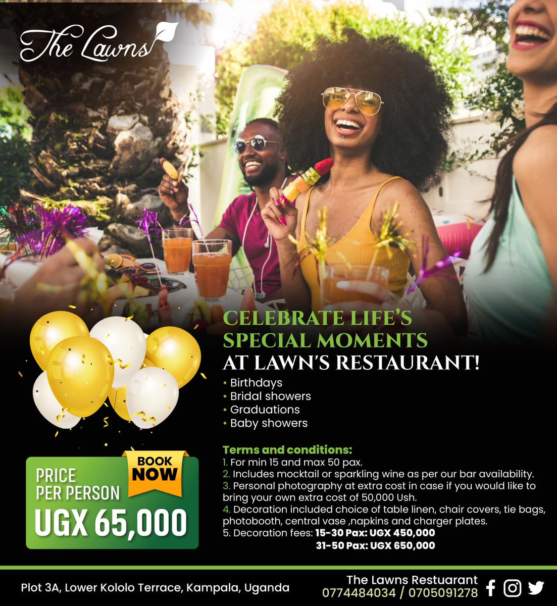 Make Every Occasion Memorable at Lawn's Restaurant! 🎉 From birthdays to bridal showers, enjoy a four-course meal with a choice of mocktail or sparkling wine for just 65,000 Ush per person. Here's to celebrating in style! #LawnsRestaurant #CelebrateInStyle #SpecialOccasions