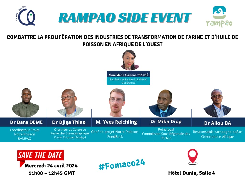 #FOMACO24 Quel est l'impact socio- économique méconnu de la prolifération des industries de farine et d'huile de poisson en Afrique de l'Ouest ? Venez en débattre avec le RAMPAO et ses partenaires lors du side event de ce matin organisé dans le cadre du projet #NotrePoisson.…